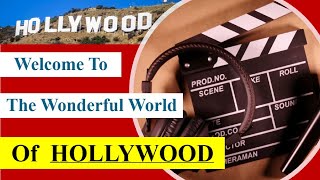 Welcome To The Wonderful World Of Hollywood [upl. by Casilda]