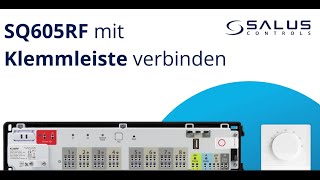 SQ605RF mit Klemmleiste verbinden [upl. by Nonnaehr]