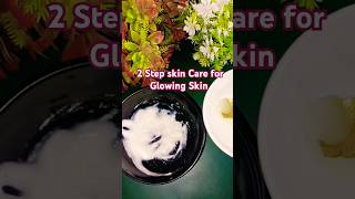 Try This 2 Step Home Remedy for Glowing Bouncy Skin skin care glowing skin [upl. by Ramonda]