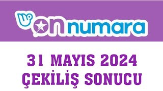 On Numara Çekiliş Sonuçları 31 Mayıs 2024 [upl. by Robert]