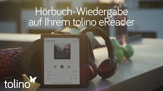 tolino entdecken  Hörbuch Wiedergabe auf tolino eReadern [upl. by Kruter]