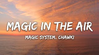 Magic in the air song lyrics 🎵  DNS Song [upl. by Rehpotsrihc]