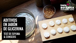 ADITIVOS PARA JABONES DE GLICERINA  Test de Espuma [upl. by Enirehs]