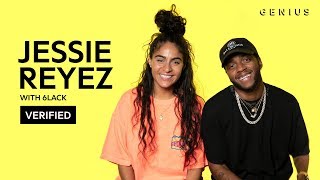 Jessie Reyez amp 6LACK quotImportedquot Official Lyrics amp Meaning  Verified [upl. by Domel]