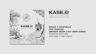 KASEO  MAZAS Y CATAPULTAS feat ROZALEN BROSSTE MOOR amp ROY SMITH REMIX [upl. by Artcele349]