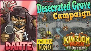 Kingdom Rush Frontiers HD  Desecrated Grove Campaign Level 21  Hero Dante [upl. by Salomon761]