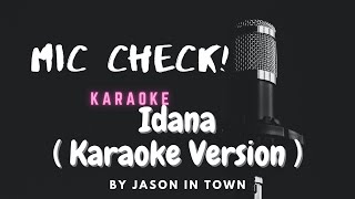 Datu Alimuwan  Idana  Karaoke Version  by Jayson in Town [upl. by Sidras311]