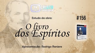 ESTUDO DE “O LIVRO DOS ESPÍRITOS”  156 [upl. by Linoel651]