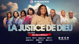 LA JUSTICE DE DIEU Ep 6 Film congolais 2024  Sila Bisalu  SBproduction [upl. by Lejna]