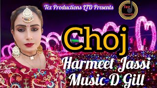 Choj Harmeet Jassi  New Punjabi Song 2023 [upl. by Arlen]