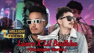 Laure X Lil Buddha  Chyangba19XX Recordz [upl. by Hatnamas250]