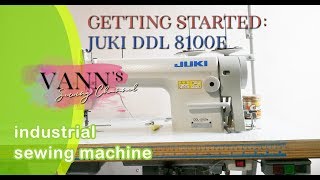 Getting Started Threading Tutorial on Juki DDL 8100e Industrial Sewing Machine [upl. by Ennairod]