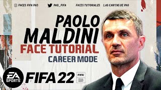 PAOLO MALDINI FACE FIFA 22  TUTORIAL MODO CARRERA  CAREER MODE  MANAGER [upl. by Atinrahc]