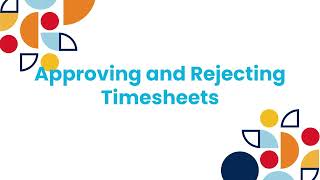 Approving and Rejecting Timesheets [upl. by Taima]