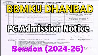 BBMKU Dhanbad PG Admission Notice 2024 llpgadmissionsession202426bbmkuupdate [upl. by Sontag594]