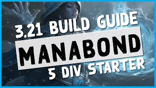 321  5 DIV MANABOND FEELS INCREDIBLE  PoE Manabond Hierophant Budget Build Guide [upl. by Eelloh]