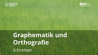 Graphematik amp Orthografie Schreiben Basiswissen Sprachwissenschaft WiSe 2023 [upl. by Utley]