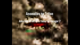 Anomalies on Triton  Amazing structures found by Voyager 2 [upl. by Aibat]