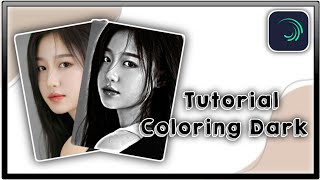 Tutorial Coloring Dark Di Alight Motion [upl. by Edmond]