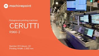 CERUTTI R9602 Rotogravure printing machines  CERUTTI Machines [upl. by Ahsinal]