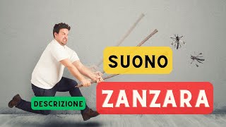 Suono zanzara  descrizione 🦟 Ronzio di zanzara suono delle zanzare 🦟 🔈 [upl. by Adnawak]