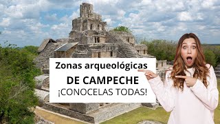 Descubre 8 Impresionantes Zonas Arqueológicas de Campeche [upl. by Eladnwahs]