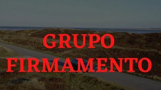 Grupo firmamento El hombre que se emborracha [upl. by Gariepy]