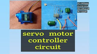 How to make Servo Motor Controller Circuit with sensor input  Without Arduino [upl. by Ecinrahs213]