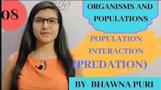 PREDATIONPOPULATION INTERACTIONCH13CLASS12THBIOLOGY [upl. by Catarina]