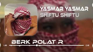 Yasmar Yasmar  Berk Polat Remix [upl. by Cody]