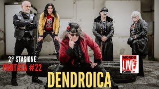 Mondo Live Radio TV  Stagione 2 Episodio 22  Dendroica [upl. by Isahella]