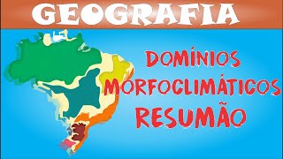 Domínios morfoclimáticos do Brasil Resumão [upl. by Raseda39]