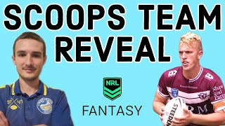 Scoop Reveals His 2024 NRL Fantasy Team [upl. by Maryanna723]