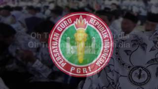 Hymne Dirgahayu PGRI [upl. by Terrance]