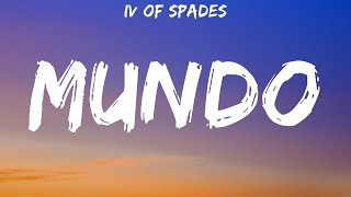 IV of Spades  Mundo Lyrics Mayonnaise JRoa ft Flow G [upl. by Notsej]