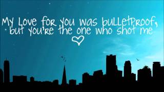 Bulletproof LovePierce The Veil Lyrics Full Song [upl. by Aneelehs]