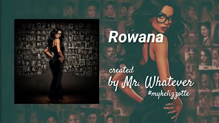 MrWhatever  Rowana [upl. by Yole]