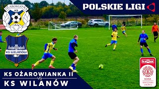 LIVE KS OŻAROWIANKA II  KS WILANÓW [upl. by Hakkeber123]