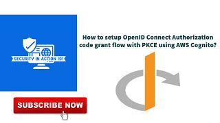 How to setup OpenID Connect Authorization code grant flow with PKCE using AWS Cognito [upl. by Dralliw551]