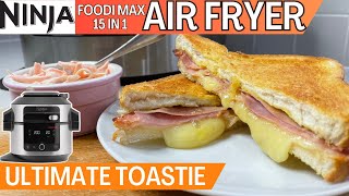 AIR FRYER ULTIMATE TOASTIE  CHEESE HAM amp MUSTARD TOASTED SANDWICH  Ninja Foodi 15 in 1 Recipe [upl. by Nevar417]