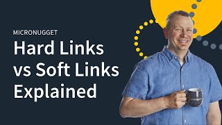 MicroNuggets Hard Links versus Soft Links Explained [upl. by Agnola210]