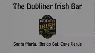 The Dubliner Irish Bar Santa Maria Sal Cape Verde [upl. by Catrina22]