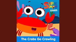 The Crabs Go Crawling [upl. by Ocramed]