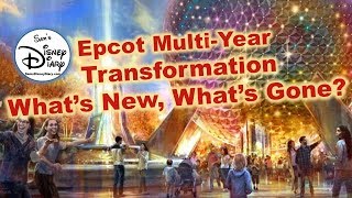 Walt Disney World  Epcot  Transformation  The MultiYear Epcot Transformation has begun  D23 [upl. by Carena480]