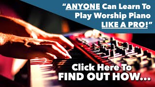 Worship Piano Beginner To Pro 20  quotLearn To Play Worship Guitar Like A Proquot [upl. by Fogg]