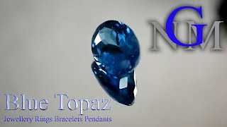 Blue Topaz  Jewellery Rings Bracelets Pendants [upl. by Blus840]