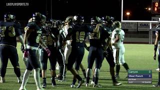 Canyon vs West Ranch 2017 Varsity Football [upl. by Felita816]