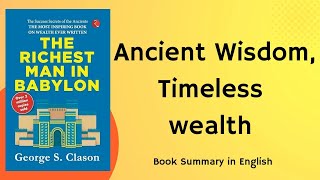 The Richest Man in Babylon by George S Clason  Book Summary in English [upl. by Hussein]