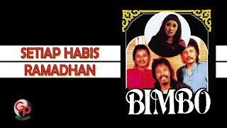 Bimbo  Setiap Habis Ramadhan Official Lyric Video [upl. by Haswell]