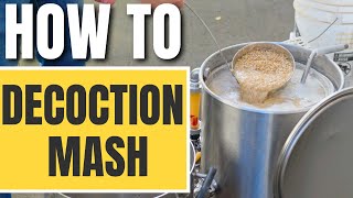 I Teach You HOW TO DECOCTION MASH Full Tutorial [upl. by Neersin]